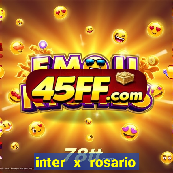 inter x rosario central onde assistir